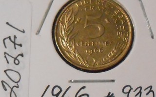 RANSKA  5 Centimes  v.1966  KM#933  Circ