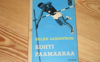 Landström, Eeles: Kohti päämäärää 1.p skk v. 1966