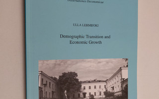 Ulla Lehmijoki : Demographic Transition and Economic Growth