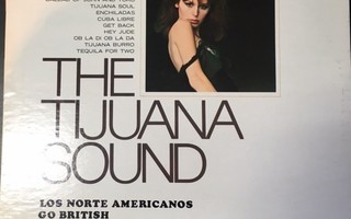 Los Norte Americanos - The Tijuana Sound LP