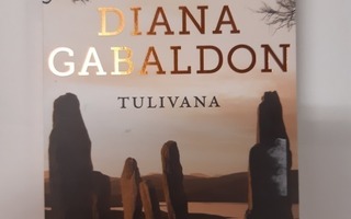 Diana Gabaldon: Tulivana
