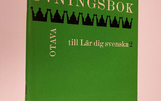 Marjatta Nikkinen : Övningsbok 2 till Lär dig svenska 2