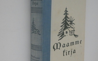 Z. Topelius :  MAAMME KIRJA ( vuodelta 1934)
