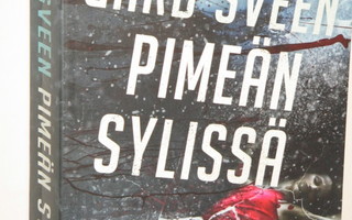 Gard Sveen : PIMEÄN SYLISSÄ