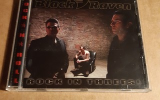 Black Raven: Rock In Threes!