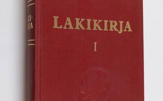 Y. J. Hakulinen : Lakikirja - 21/10 1698-18/2 1966