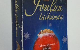 Rebecca Winters : Joulun taikamaa : Rahako muutti morsiam...