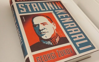 Geoffrey Roberts: Georgu Zukov Stalinin kenraali