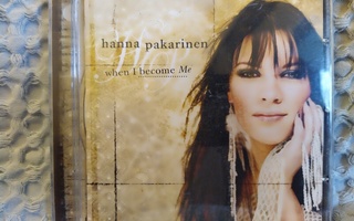 HANNA PAKARINEN - WHEN I BECOME ME CD