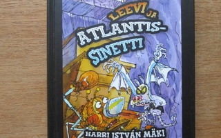 Leevi ja Atlantis-sinetti - Harri István Mäki