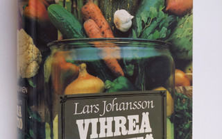 Lars Johansson : Vihreä keittiö