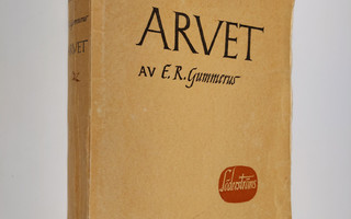 E. R. Gummerus : Arvet