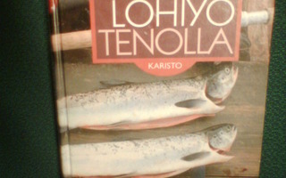 Matti Kettunen : LOHIYÖ TENOLLA ( 1 p. 2000 ) Sis.pk:t