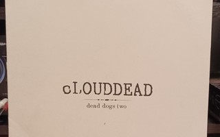 cLOUDDEAD - Dead Dogs Two 12"