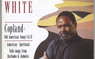 COPLAND | WHITE: Old American Songs I & II et al – CD 1991