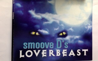 SMOOVE D's   ::   LOVERBEAST  ::  CD, MAXI - SINGLE  1997 !!