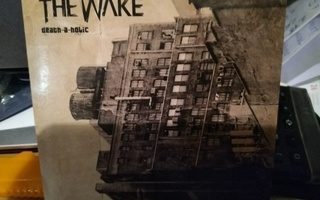 The Wake - Death -a-holic promo