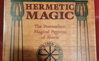 Stephen Flowers: Hermetic Magic