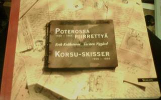Kråkström, Nygård: Poterossa piirrettyä 1939-1944 (Sis.pk:t)