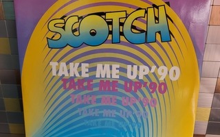 Scotch - Take Me Up' 90