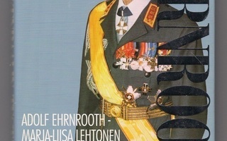 Adolf Ehrnrooth: Kenraalin testamentti