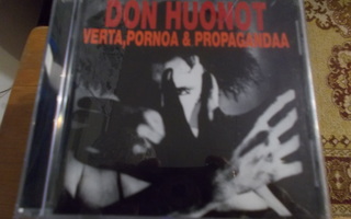 CD DON HUONOT ** VERTA,PORNOA & PROPAGANDAA **