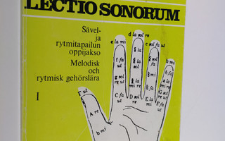 Seija-Sisko Raitio : Lectio sonorum : sävel- ja rytmitapa...