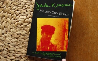 Jack Keroauc Mexico City Blues: 242 Choruses (english poems)