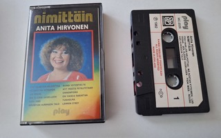 ANITA HIRVONEN - NIMITTÄIN c-kasetti