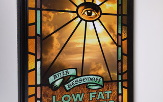 Anja Bessonoff : Low fat -uskonto