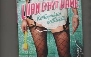 Oksanen, Sofi: Liian lyhyt hame, Bonnier 2011, yvk., K4