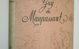 Victor Hoving : Guy de Maupassant : piirteitä hänen elämä...