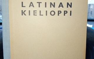 Edvin Linkomies  : Latinan kielioppi ( SIS POSTIKULU  )