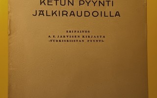 A.E.Järvinen: Ketun pyynti jälkiraudoilla -1948
