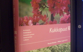 Alanko - Lagerström : Kukkapuut ( 1 p. 2004 ) Sispk