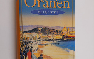Raija Oranen : Ruletti : Palladium-sarjan kolmas romaani