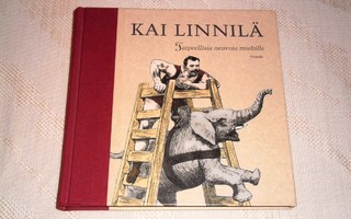 Kai Linnilä - signeerattu kirja - Tarpeellisia neuvoja...