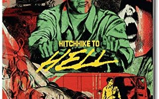 hitch hike to hell	(69 429)	UUSI	-GB-	BLU-RAY				1983