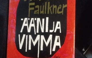 William Faulkner: Ääni ja vimma