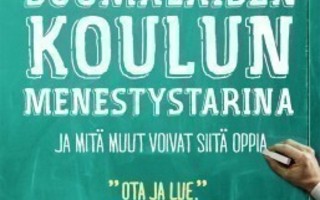 Pasi Sahlberg: Suomalaisen koulun menestystarina