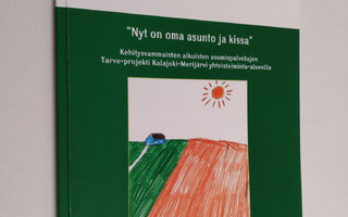 Riitta Majava-Keränen : "Nyt on oma asunto ja kissa" : ke...