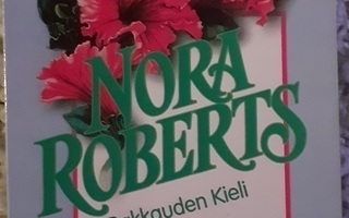 Nora Roberts       Rakkauden kieli    sateenkaaren väreissä