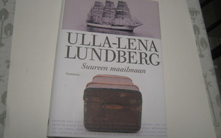 Ulla-Lena Lundberg - Suureen maailmaan