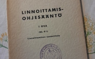 linnoittamisohjesääntö