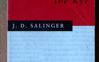 J.D.Salinger: The catcher in the rye (pokkari)