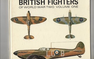 BRITISH FIGHTERS OF WORLD WAR TWO VOLUME ONE