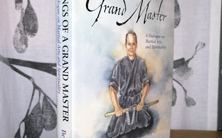 Teachings of a Grand Master - Martial Arts and Spirituality