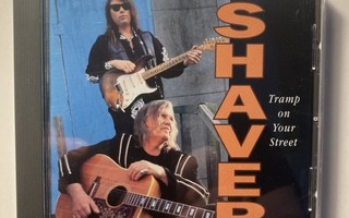 SHAVER: Tramp On Your Street, CD