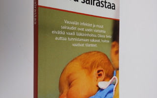 Helena Varonen : Vauva sairastaa