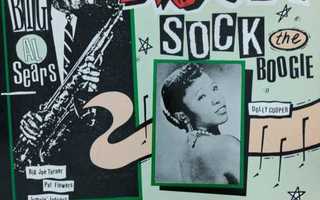 VARIOUS - ROCK SOCK THE BOOGIE LP